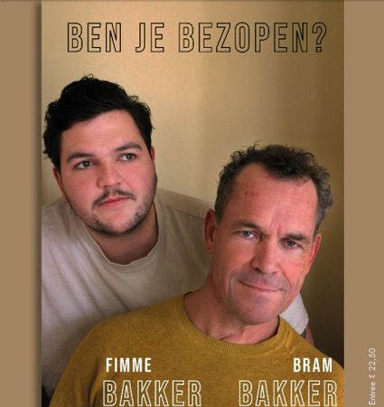 Ben je bezopen? | Bram & Fimme Bakker op poster van de voorstelling