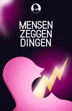 Mensen Zeggen Dingen