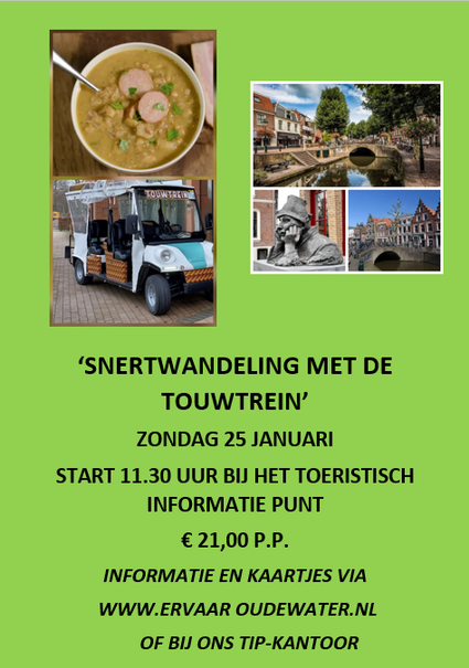 Poster Snertwandeling met de Touwtrein in Oudewater met datum zondag 25 januari en tijd om 11.30 uur, start bij TIP Oudewater en kosten 21 euro p.p.