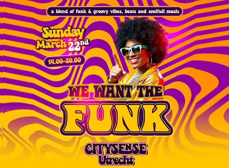 We Want The Funk (Sun-Day Dancing)