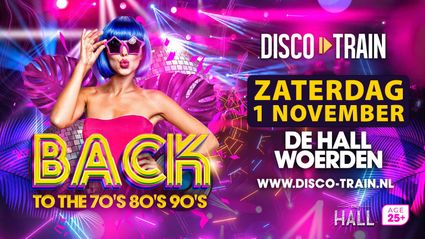 Discotrain, back to the 70s, 80s, 90s flyer