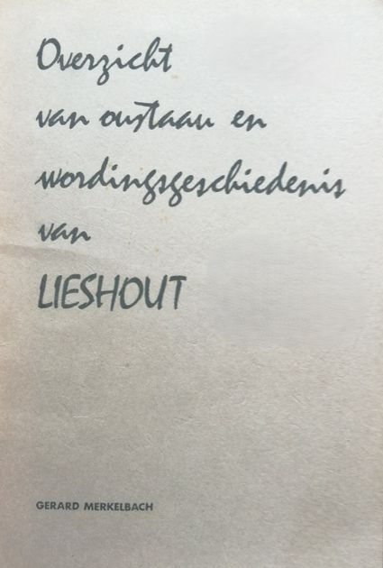 Lecture: History of Lieshout