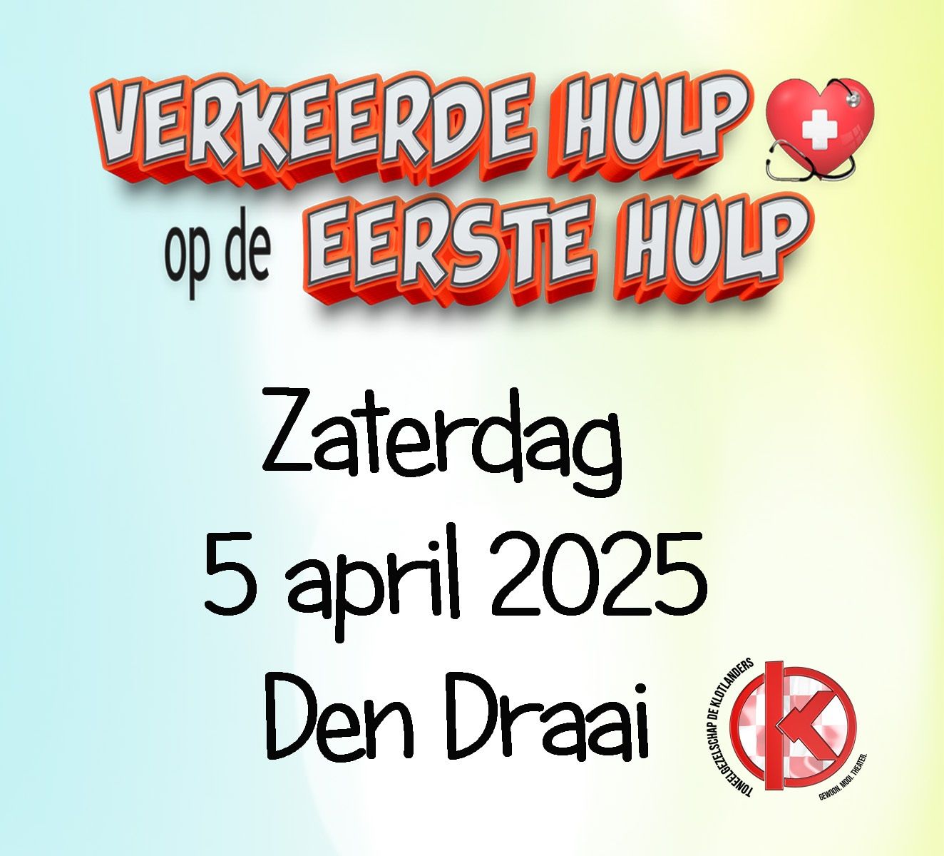 Affiche Toneel stuk Verkeerd Hulp op de Eerste Hulp
