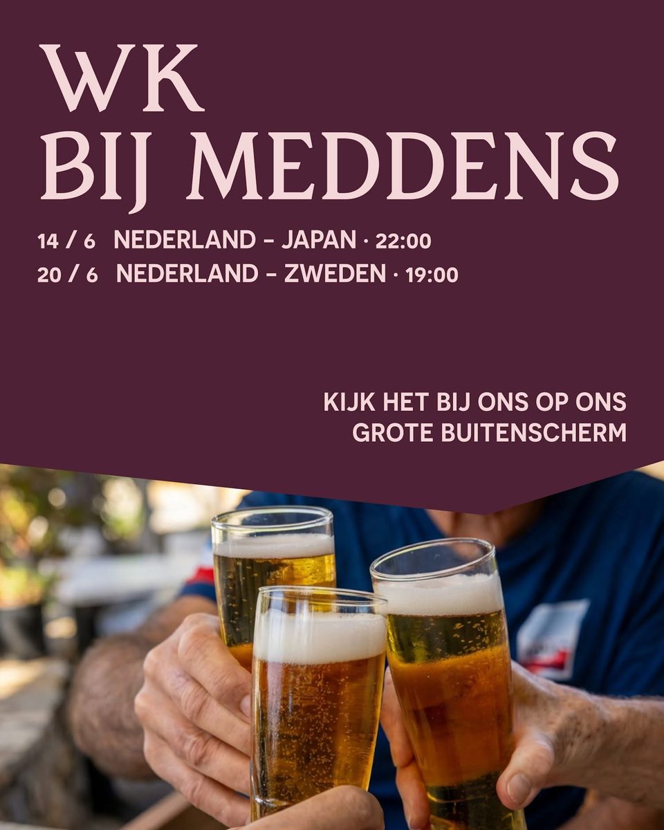 WK Voetbal kijken bij Meddens