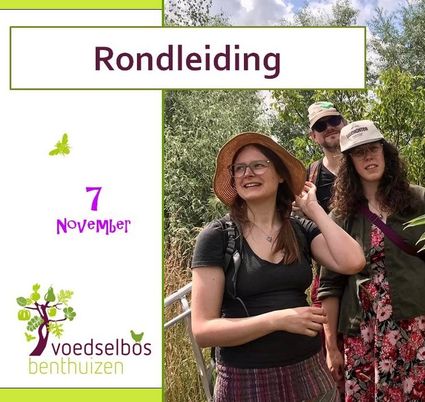 Rondleiding & Proeverij in Voedselbos Benthuizen
