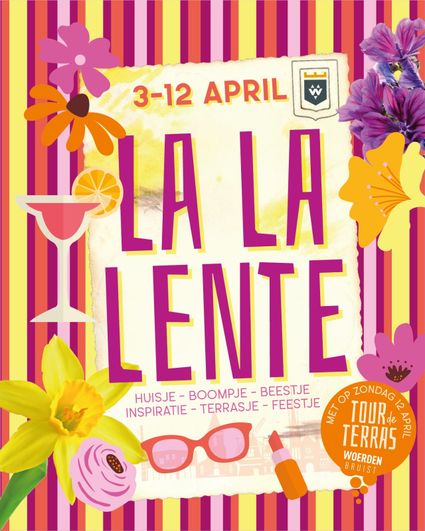 Poster van La La Lente in Woerden met kleurrijke bloemen, lente-elementen en aankondiging van het evenement inclusief Tour de Terras in de binnenstad