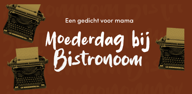 Illustratie voor Moederdag bij Bistronoom in Woerden met tekst ‘Moederdag bij Bistronoom’ en verwijzing naar een persoonlijk gedicht voor mama