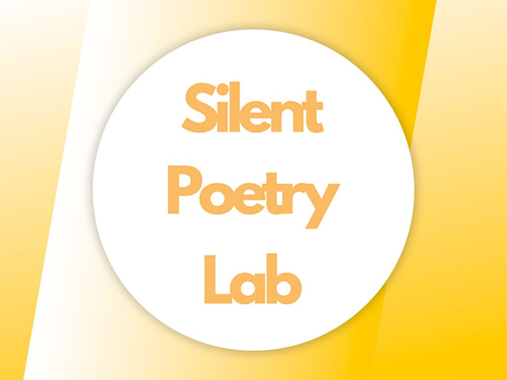 Silent Poetry Lab