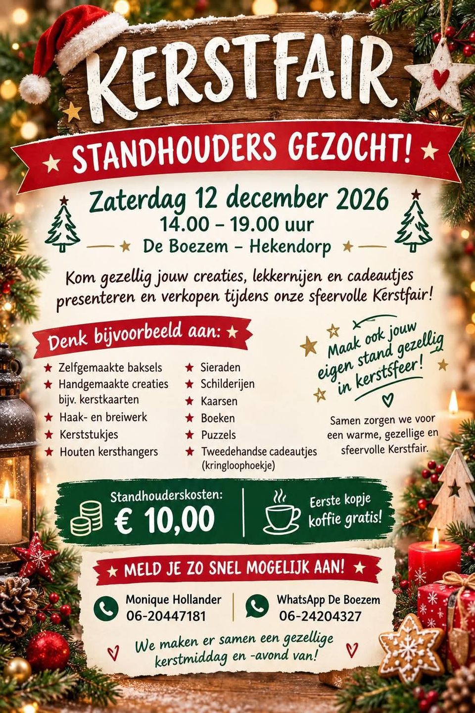 Een poster met praktische informatie over datum, tijd, locatie en aanmelden als standhouder over kerstfair Hekendorp, gemeente Oudewater, regio Groene Hart.