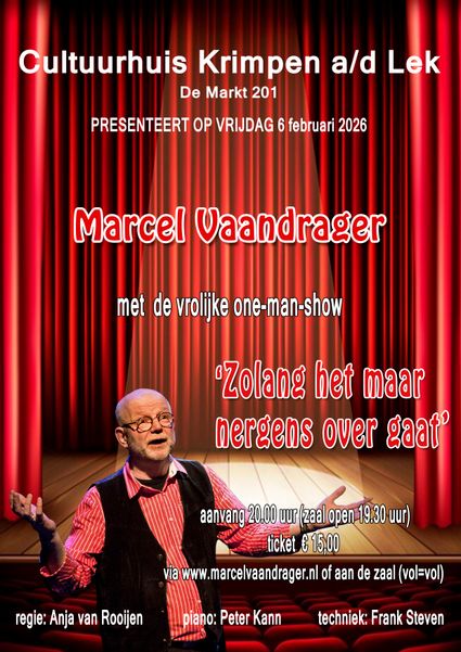 Marcel Vaandrager 6 februari in het Cultuurhuis