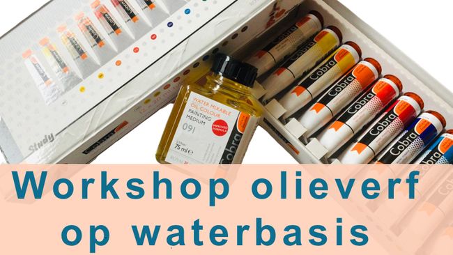 Introductie workshop water vermengbare olieverf