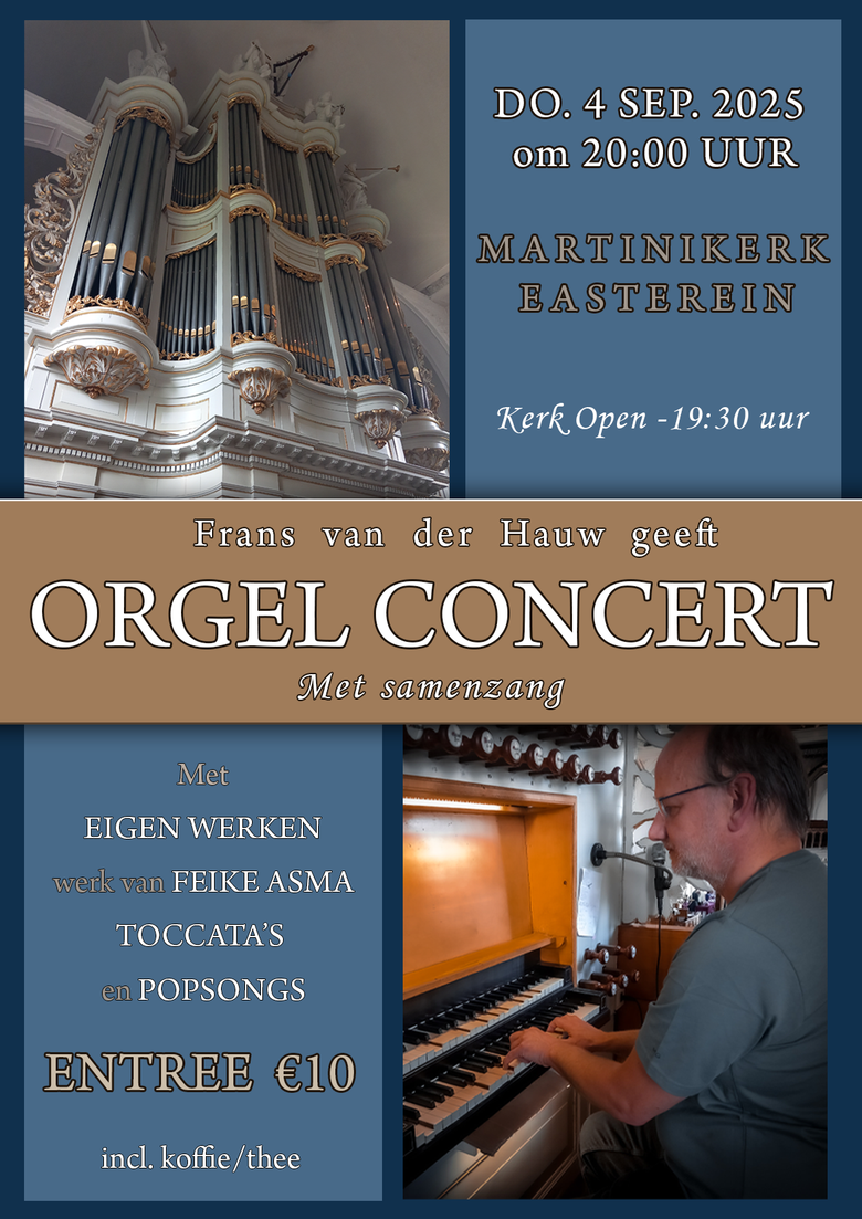 Affiche orgelconcert do. 4 sep. 2025 Martinikerk Easterein