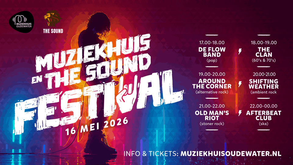 Poster van Muziekhuis & The Sound Festival in Oudewater met live muziek van lokale bands zoals De Flow Band, The Clan en Afterbeat Club. Muziekfestival in het Groene Hart met pop, rock en ska optredens.