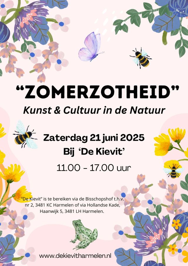 Flyer over de tentoonstelling Zomerzotheid op zaterdag 21 juni 2025 bij 'De Kievit' te Harmelen.
