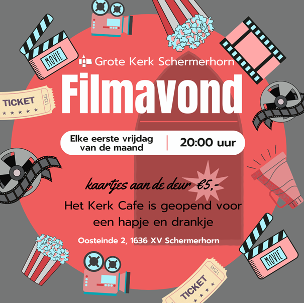 Een poster van de filmavonden in de Grote Kerk Schermerhorn