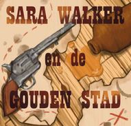 "Sara Walker en de gouden stad" - jeugdproductie