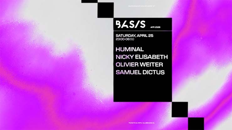 BASIS Melodic Techno Special: Huminal/ Nicky Elisabeth/ Olivier Weiter/ Samuel Dictus