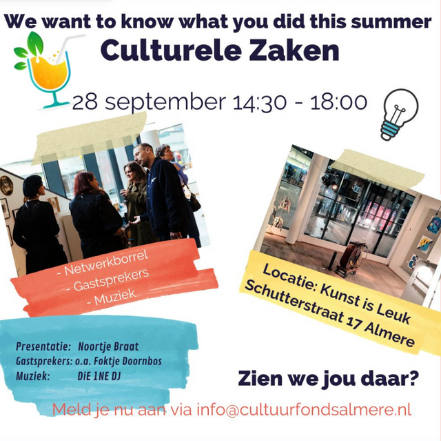 culturele zaken - we want to know what you did last summer