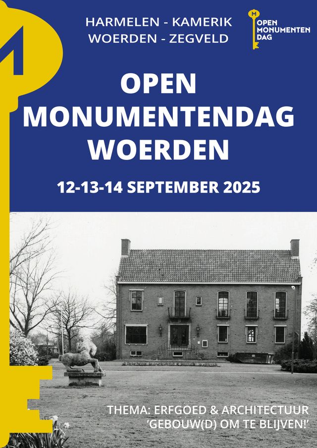 Flyer van Open Monumentendag Woerden 2025 met thema 'Erfgoed & Architectuur – Gebouw(d) om te blijven!' en data 12–13–14 september in Harmelen, Kamerik, Woerden en Zegveld.