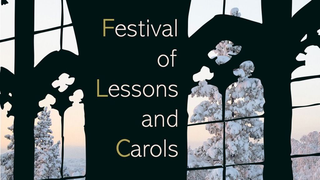 Festival of Lessons and Carols