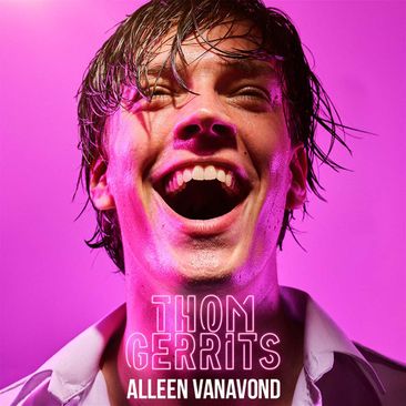 Thom Gerrits: Alleen vanavond