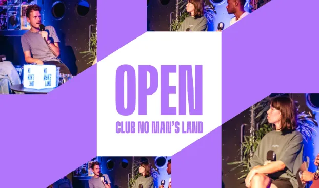 OPEN Club No Man’s Land