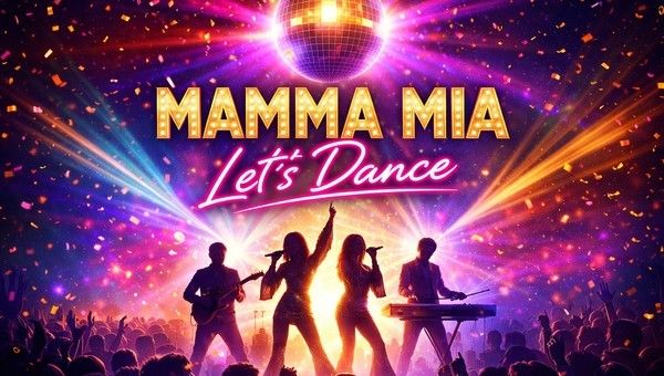 Mamma Mia - Let's Dance!