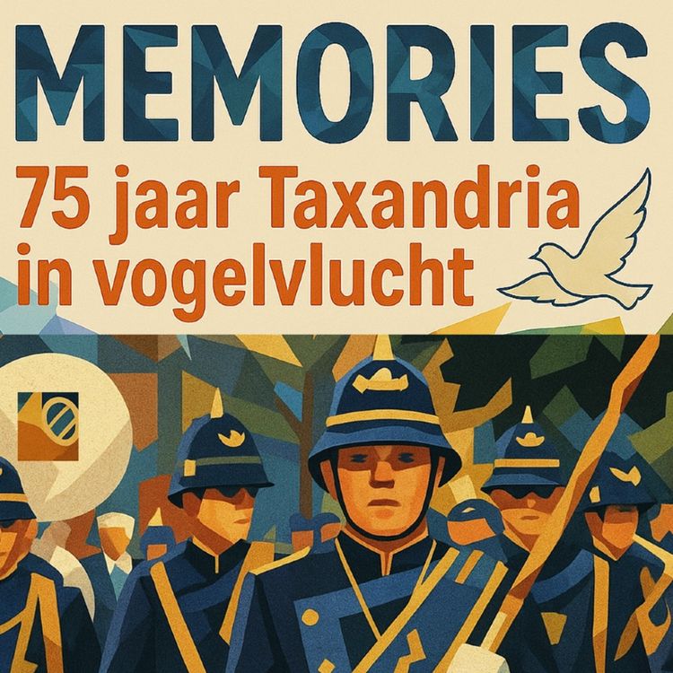 Affiche met daarop de tekst memories 75 jaar Showband Taxandria in vogelvlucht met daaronder getekende leden van de showband.