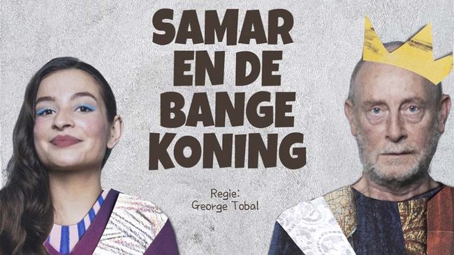 George Tobal Producties: Samar en de bange koning 8+