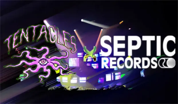 Tentacles x Septic Records