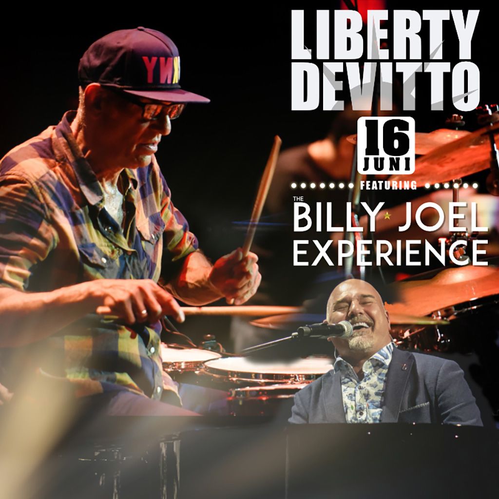 Liberty DeVitto ft. The Billy Joel Experience