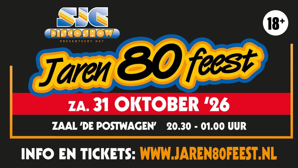 Jaren 80 Feest in De Postwagen Tolbert, laatste editie.