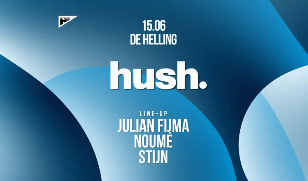 Hush. De Helling, Utrecht