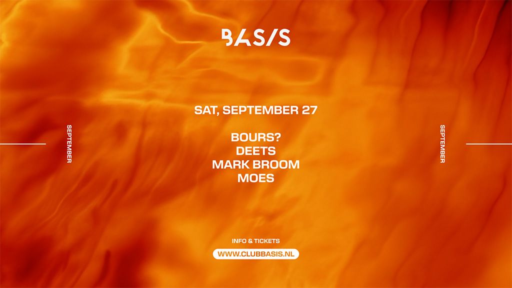 BASIS x RAW: Bours?/ Deets/ Mark Broom/ MOES