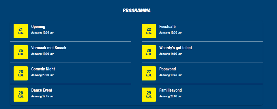 Overzicht van het programma van de Woerdense Vakantieweek met opening, feestcafé, Woerdy’s got talent, comedy night, popavond, dance event en familieavond in Woerden