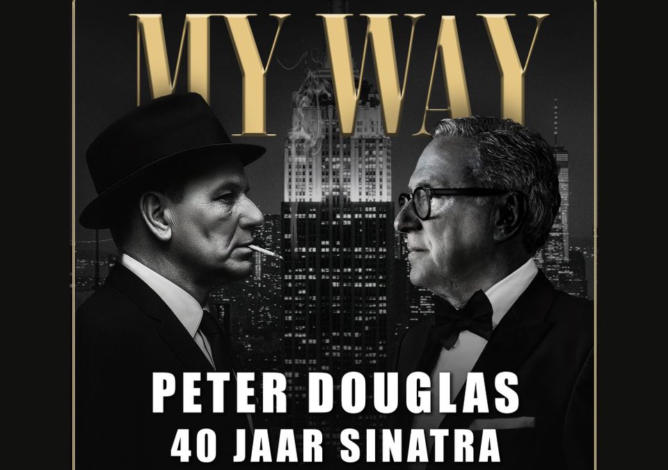 Poster Gala Première MY WAY Peter Douglas – 40 jaar Sinatra