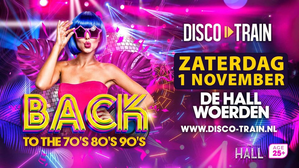 Discotrain, back to the 70s, 80s, 90s flyer