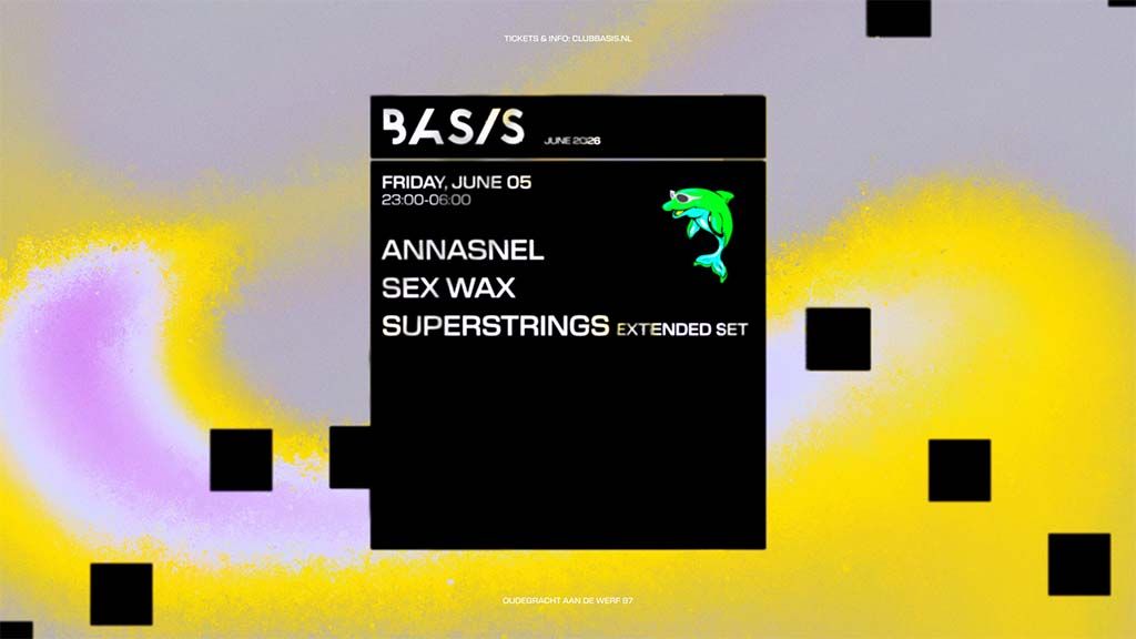 ANNASNEL/ Sex Wax/ Superstrings (extended set)