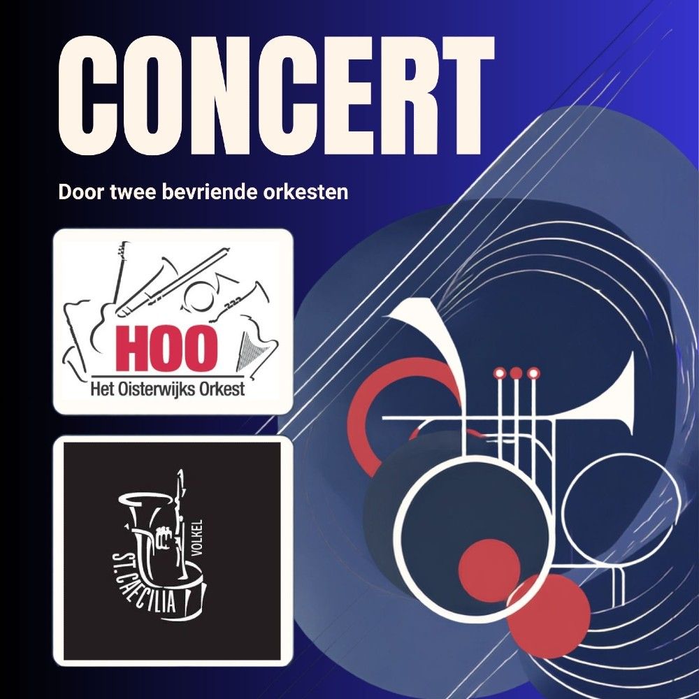 Affiche met de logo's van Het Oisterwijks Orkest en Harmonie Sint Caecilia tegen een blauwe achtergrond en met een tekening van trompet en drums in witte lijnen en rode cirkels.