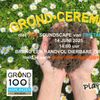 Grond Ceremonie