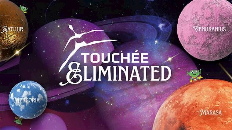 Touchée: Eliminated