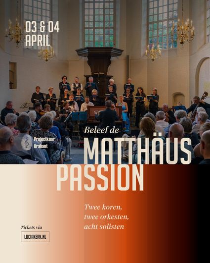 poster van de matthaus passion in samen werking met projectkoor Brabant