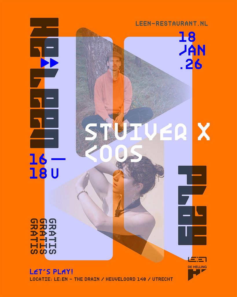 HE:LEEN PLAY: Stuiver + Coos