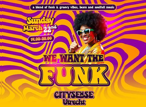 We Want The Funk (Sun-Day Dancing)