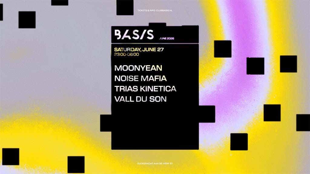 MOONYEAN/ Noise Mafia/ TRIAS KINETICA/ Vall Du Son