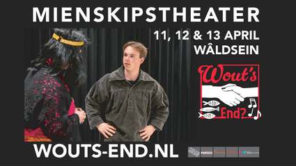 Mienskipstheater Wout's End?