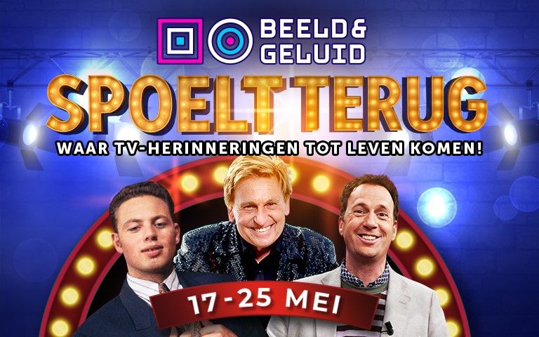 Beeld & Geluid Spoelt Terug met Henny Huisman, Jochem van Gelder en Joost Buitenweg