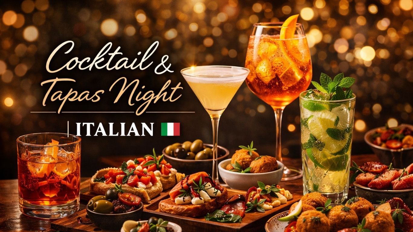 Cocktail & Tapas Night | Italian