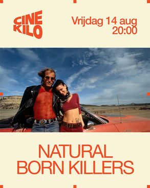 CINE KILO: Natural Born Killers (1994)