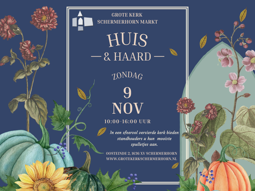 Een poster van de huis & haard markt in Schermerhorn
